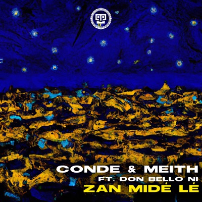Zan Midé Lé (feat. Don Bello Ni) - Single