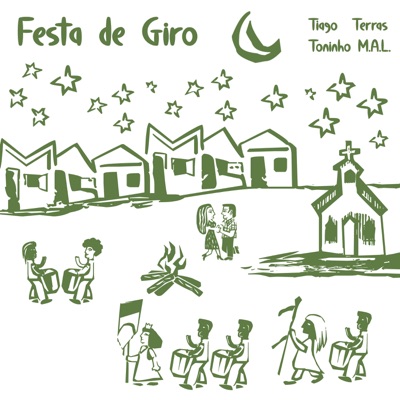 Festa de Giro (feat. Toninho MAL) - Single