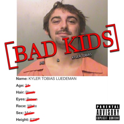 Bad Kids (feat. Lowkey Stevie) - Single