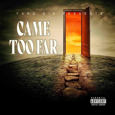 Came To Far - Single
