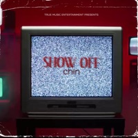 Show Off - Single - Chin