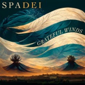 Spadei - Grateful Winds