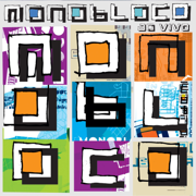 Monobloco (Ao Vivo) - Monobloco