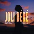 Joli bébé by Naza & Niska