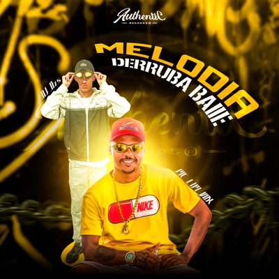 Melodia Derruba Baile - Single