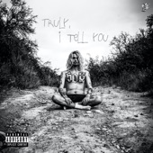Truly, I Tell You - EP artwork