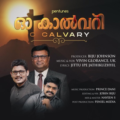 O Calvary (feat. Vivin Glorance) - Single