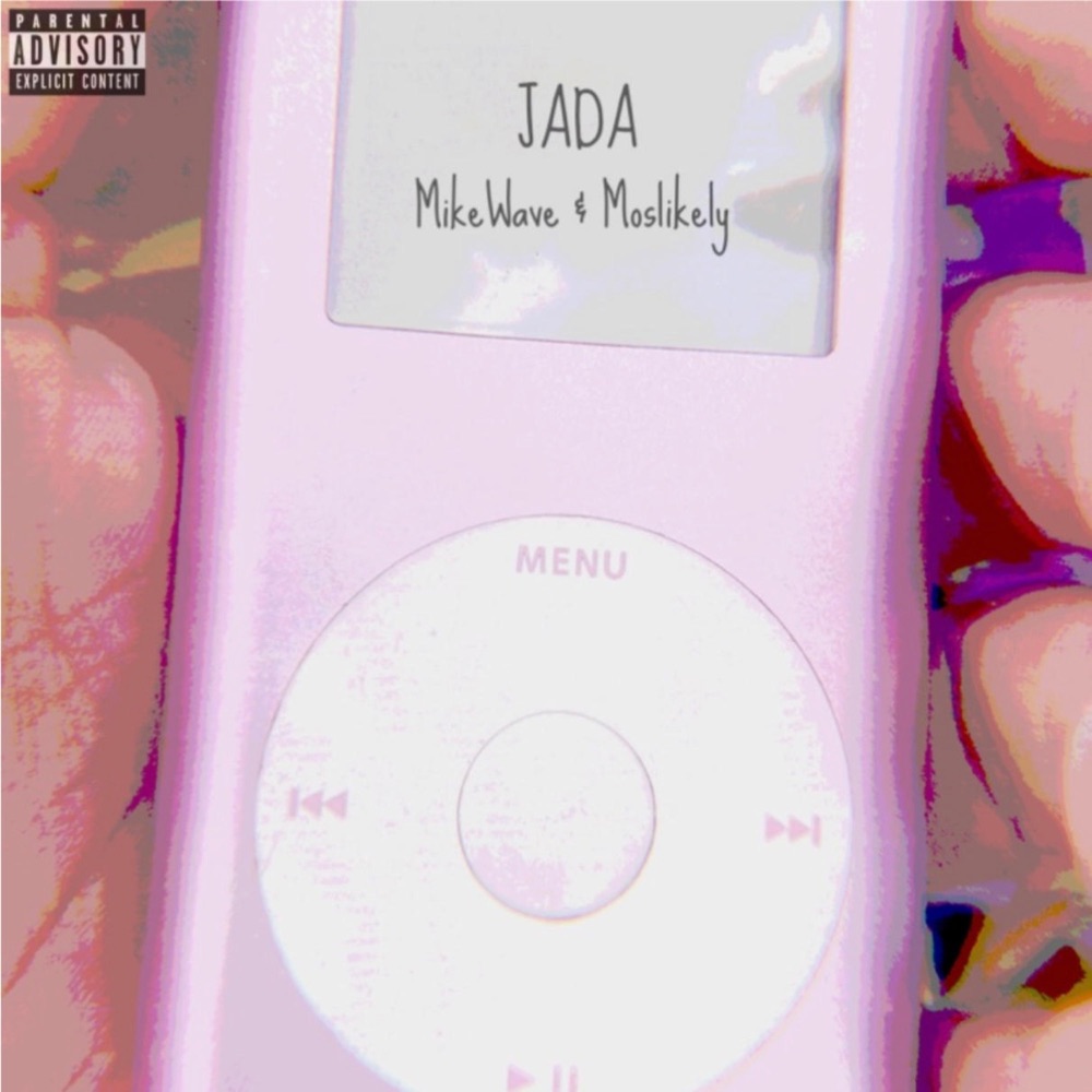 Обложка альбома «Jada (feat. Moslikely) - Single» — MikeWave
