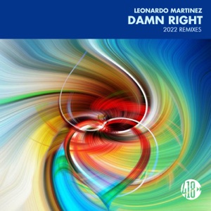 Damn Right (2022 Remixes) - EP
