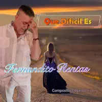 Que Dificil Es