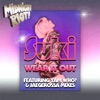 Wear It Out (feat. Yam Who? & Jaegerossa) - Single