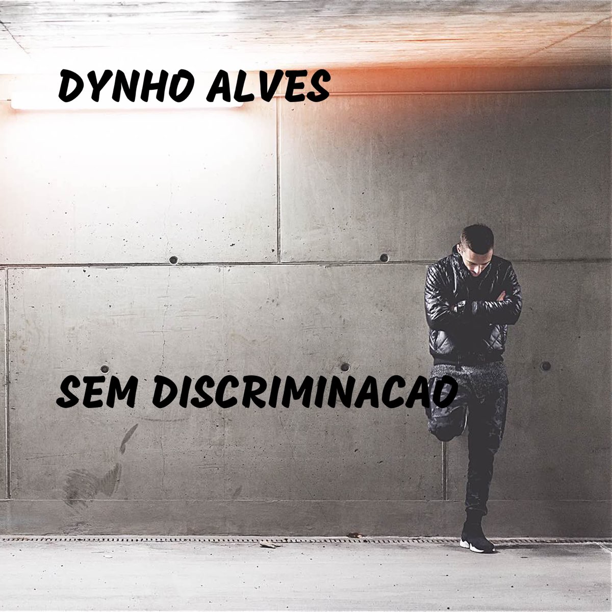 Альбом «Sem Discriminacao» — Dynho Alves — Apple Music