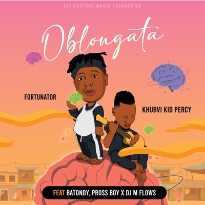 Oblangata (feat. Batondy, Pross Boy, Dj M Flows & Fortunator) - Single