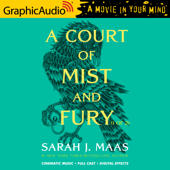 A Court of Mist and Fury (1 of 2) [Dramatized Adaptation] : A Court of Thorns and Roses 2(Court of Thorns and Roses) - Sarah J. Maas Cover Art