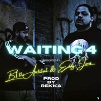 Waiting 4 - Single - B1 the Architect & Eddy Jones