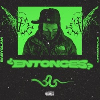 Entonces? (feat. StivenOffWhite) - Single - Baby Glam