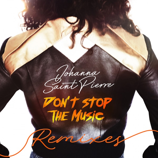 Don't Stop The Music (Remixes) - EP