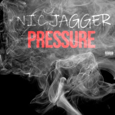 Pressure (feat. Nic Jagger) - Single