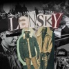 Lansky (feat. Tay Diggs) - Single