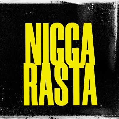 Nigga Rasta - Single