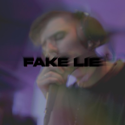 FAKE LIE (Live) - Single