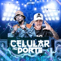 Celular no Porte - Single - DJ LUCIANO DE CAXIAS & MC Lito