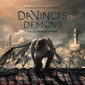 Da Vinci’s Demons Main Title (Season Three)