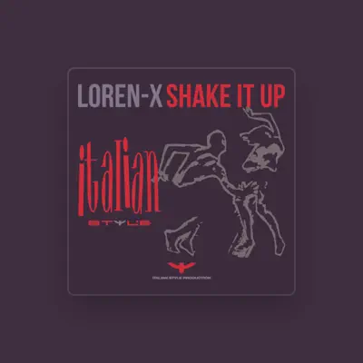 Listen to Loren-X, watch music videos, read bio, see tour dates & more!