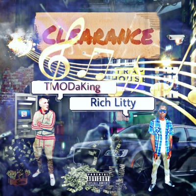 Clearance (Finna Go Off) (feat. TMO Da King) - Single