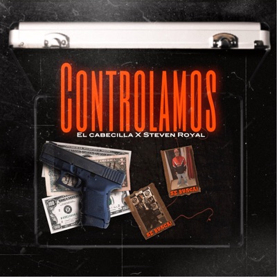 CONTROLAMOS (El Cabecilla) - Single