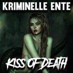 Kiss of Death - Single