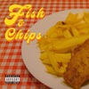 Fish & Chips (feat. JULS) - Single