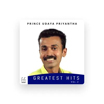 Listen to Prince Udaya Priyantha, watch music videos, read bio, see tour dates & more!