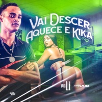 Vai Desce Aquece Kika - Single - MC LI