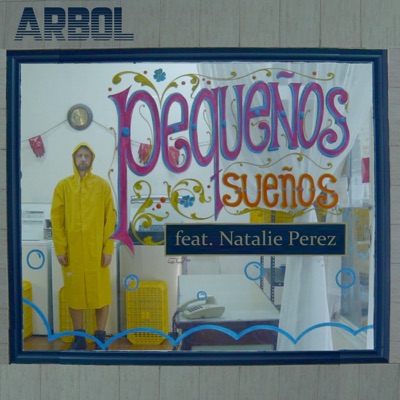 Pequeños Sueños (Feat. Natalie Perez) [feat. Natalie Perez] - Single