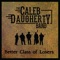 Better Class of Losers - The Caleb Daugherty Band lyrics