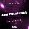 Agudo Terceira Geração - Single