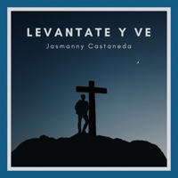 Levantate y Ve.