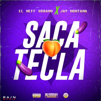 Saca Tecla (feat. Jay Montana) - Single
