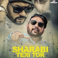 Sharabi Teri Tor (feat. Bohemia) - Single - JS Atwal