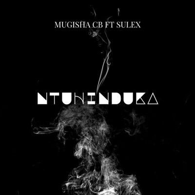 Ntuhinduka - Single