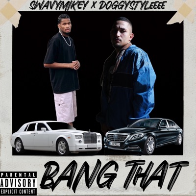 Bang that (feat. Doggystyleeee) - Single