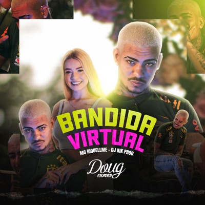 Bandida Virtual - Single