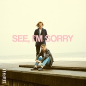 See, I'm Sorry artwork