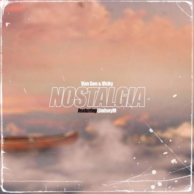 Nostalgia (feat. LindseyM) - Single