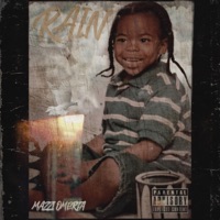 Rain (Long Live Webbie) - Single - MazziOmerta