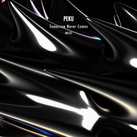 Tomorrow Never Comes - Single - Pęku