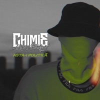 Asta-i Politică (Freestyle) - Single - Chimie