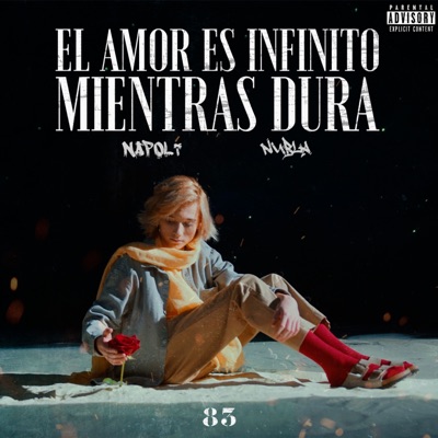 El amor es infinito mientras dura - EP