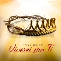 Viverei pra Ti — Leony Brito